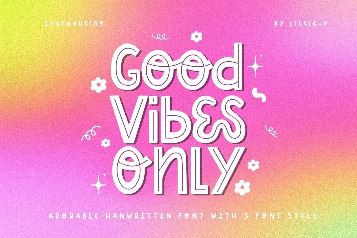 Beispiel einer Good Vibes Only-Schriftart